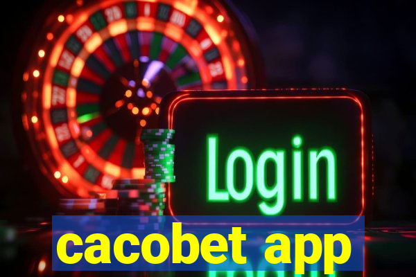 cacobet app